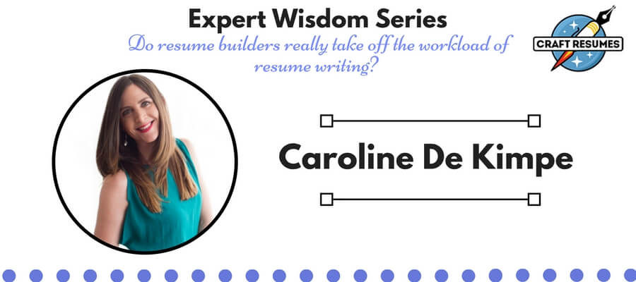 Resume Expert Wisdom: Interview with Caroline De Kimpe